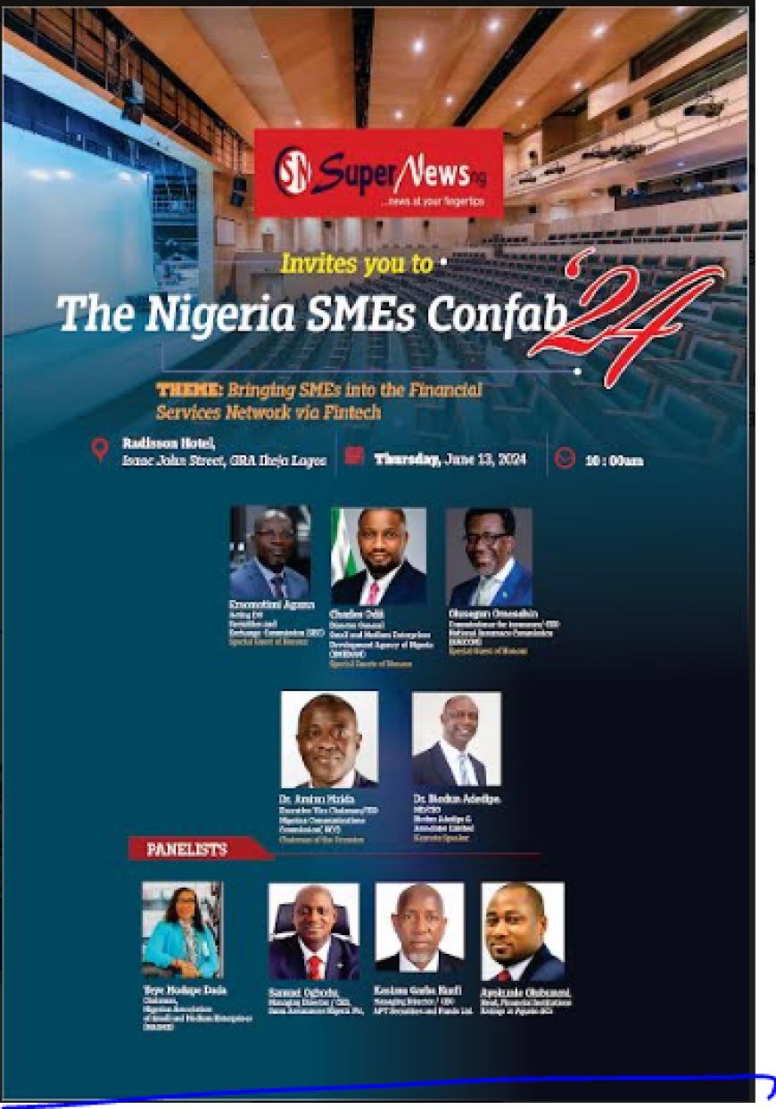 NCC, SMEDAN, NAICOM, SEC, others Confirmed for Supernews SMEs Conference