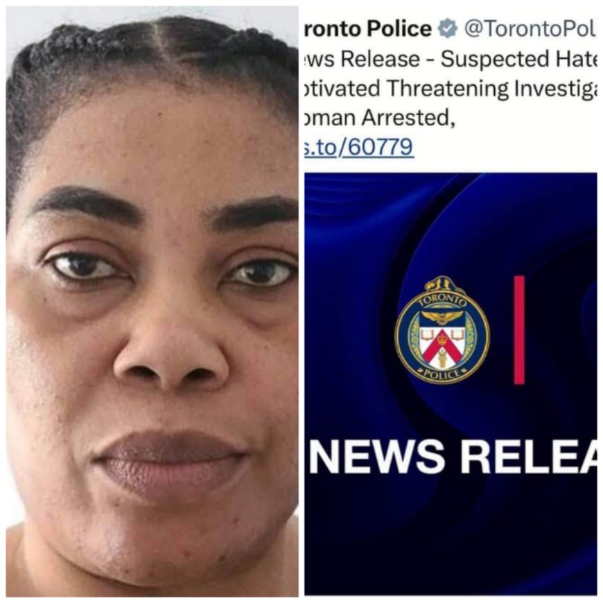 Threat to Poison Yoruba, Edo People: Toronto Police Arrest Woman